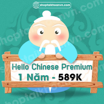 Tài Khoản Hello Chinese Premium Giá Rẻ (Sao chép)